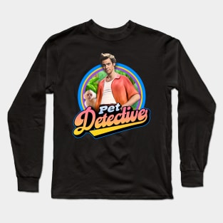 Pet Detective Long Sleeve T-Shirt